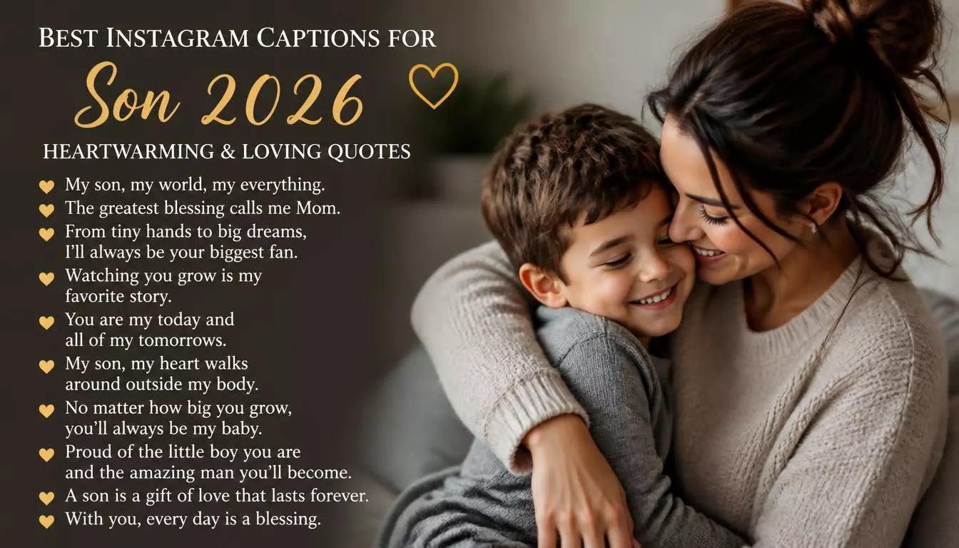 300+ Best Instagram Captions for Son 2026 Heartwarming & Loving Quotes